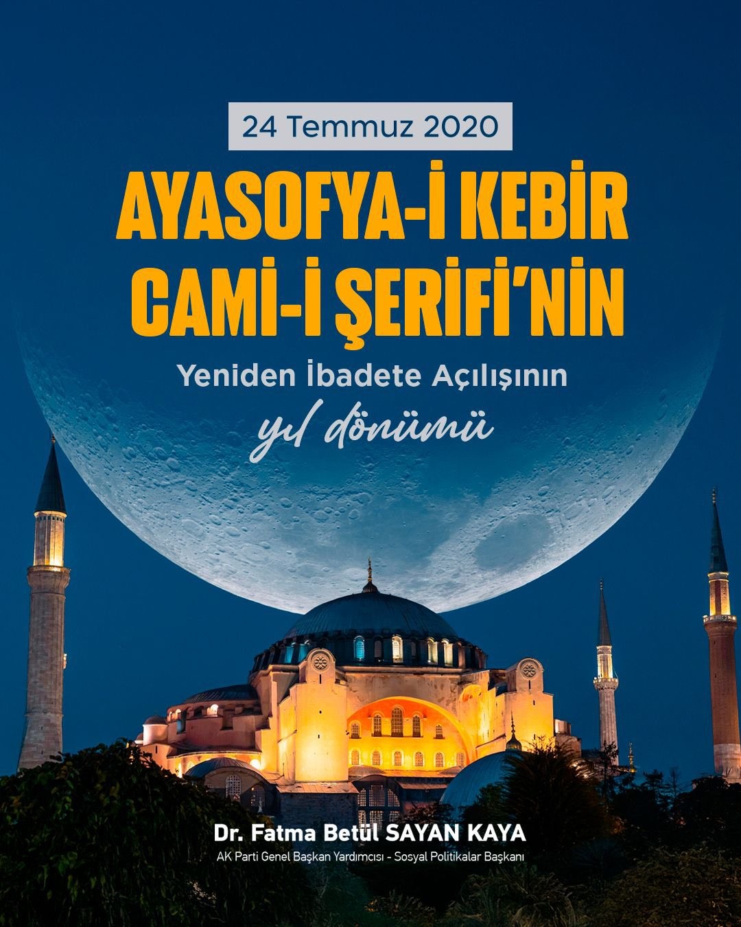 Ayasofya’nın Yeniden İbadete Açılışının Yıl Dönümü Mesajı